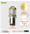 BA21d LED 6v 3 Ergots - sans Modifications, Série 5x-Classic LENS